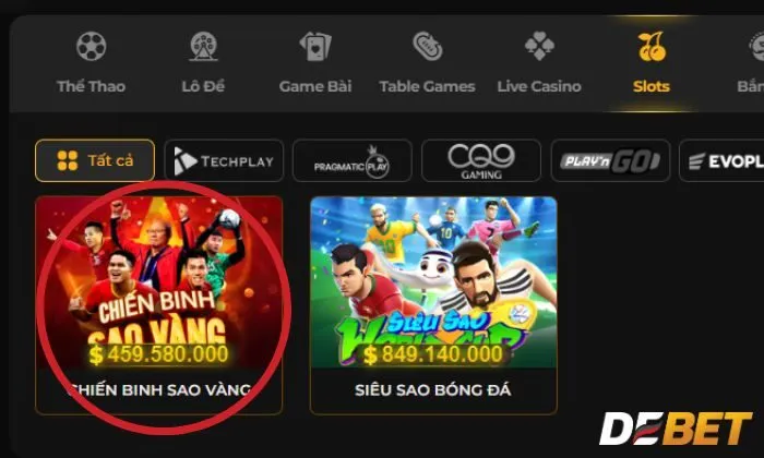 Tìm kiếm Chiến Binh Sao Vàng trong mục Slot tại trang chủ Debet