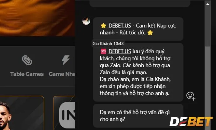 Live chat là phương thức liên hệ hỗ trợ Debet được nhiều người chơi ưa chuộng