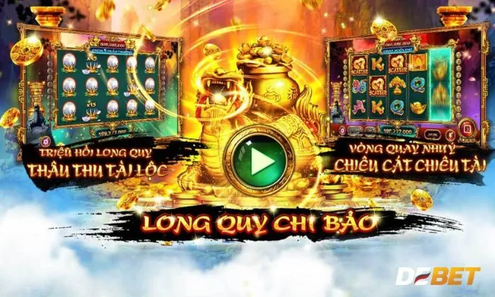 Đôi nét về tựa game Long Quy Chi Bảo Debet