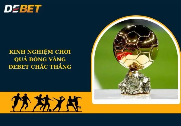 Quả bóng vàng Debet