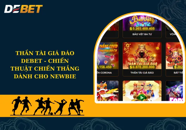 Thần Tài Giá Đáo Debet