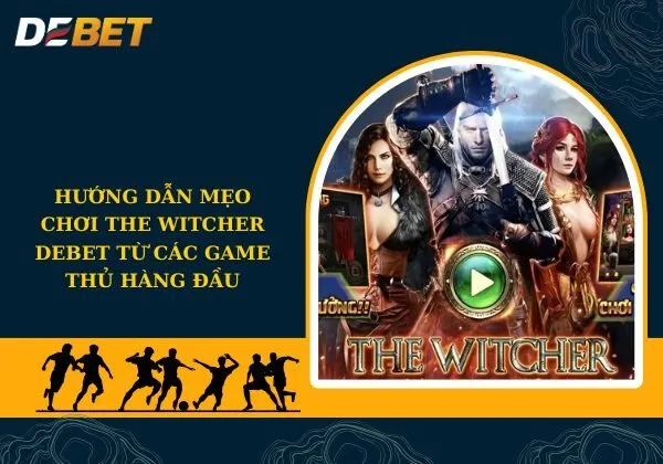 The Witcher Debet